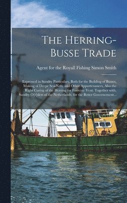 bokomslag Herring-busse Trade [electronic Resource]