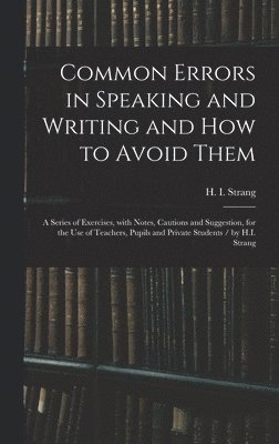 Common Errors in Speaking and Writing and How to Avoid Them 1