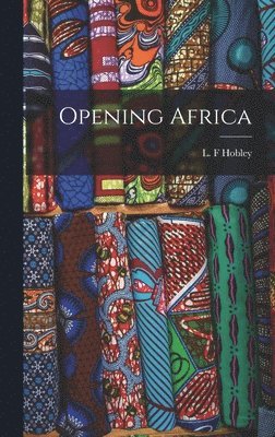 Opening Africa 1