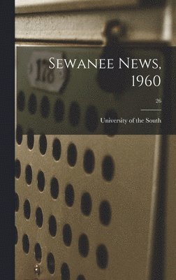 Sewanee News, 1960; 26 1