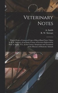 bokomslag Veterinary Notes [microform]