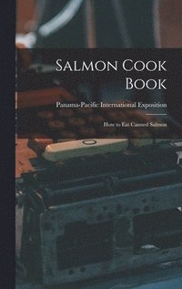 bokomslag Salmon Cook Book