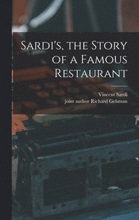 bokomslag Sardi's, the Story of a Famous Restaurant