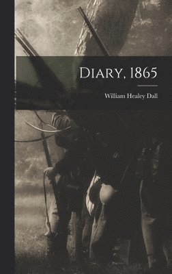 Diary, 1865 1