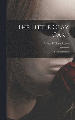 bokomslag Little Clay Cart