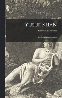 bokomslag Yusuf Khan