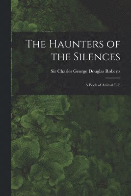 The Haunters of the Silences 1