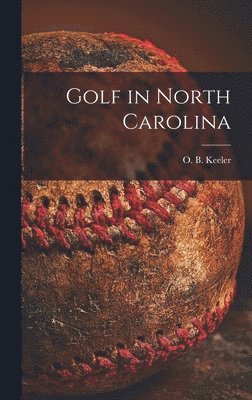 bokomslag Golf in North Carolina