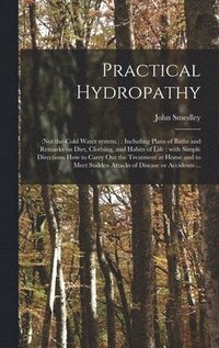 bokomslag Practical Hydropathy