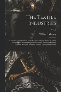 bokomslag The Textile Industries