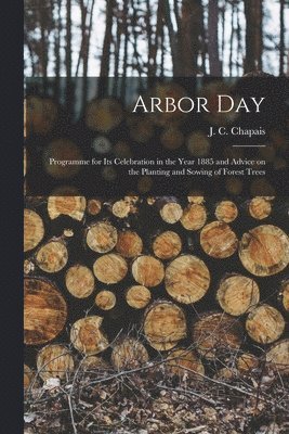 bokomslag Arbor Day [microform]