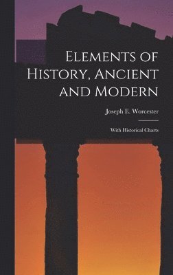 Elements of History, Ancient and Modern 1