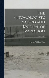 bokomslag The Entomologist's Record and Journal of Variation; v.56 (1944)