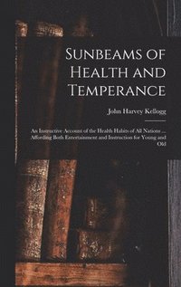 bokomslag Sunbeams of Health and Temperance
