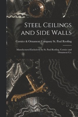 Steel Ceilings and Side Walls 1