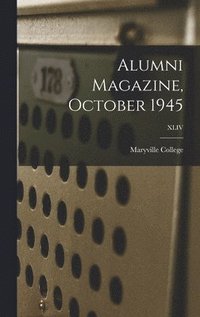 bokomslag Alumni Magazine, October 1945; XLIV