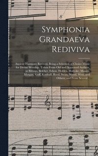 bokomslag Symphonia Grandaeva Rediviva