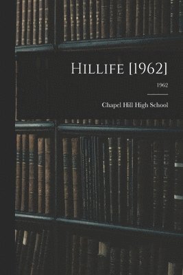 Hillife [1962]; 1962 1