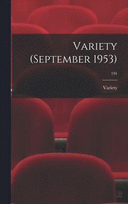 Variety (September 1953); 191 1