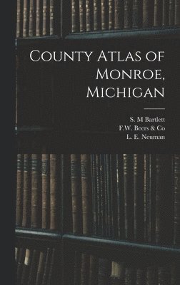 bokomslag County Atlas of Monroe, Michigan