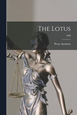 The Lotus; 1908 1