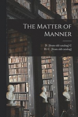 Matter of Manner 1
