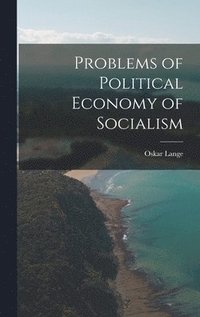 bokomslag Problems of Political Economy of Socialism