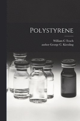 William C. Teach, William C Teach - Polystyrene, Häftad
