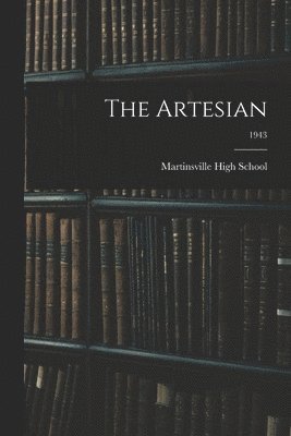 The Artesian; 1943, Häftad