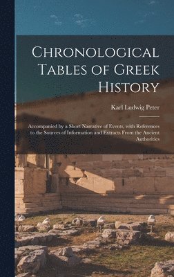 Chronological Tables of Greek History 1