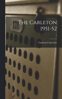 The Carleton 1951-52; 7 1