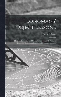 bokomslag Longmans' Object Lessons