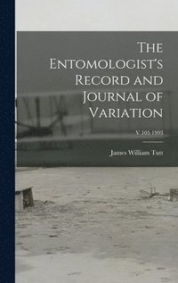 bokomslag The Entomologist's Record and Journal of Variation; v 105 1993