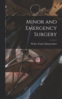 bokomslag Minor and Emergency Surgery