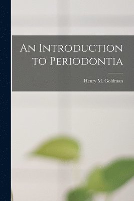 bokomslag An Introduction to Periodontia