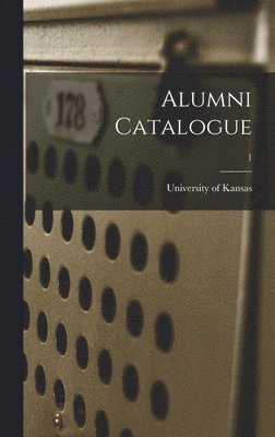 bokomslag Alumni Catalogue; 1