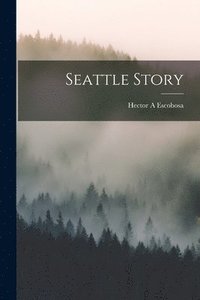 bokomslag Seattle Story