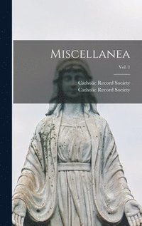 bokomslag Miscellanea; Vol. 1