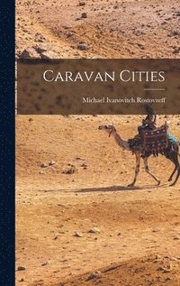 bokomslag Caravan Cities