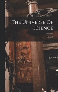 bokomslag The Universe Of Science