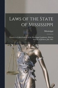 bokomslag Laws of the State of Mississippi