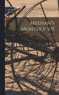 bokomslag Meehan's Monthly V.9; 9