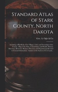 bokomslag Standard Atlas of Stark County, North Dakota