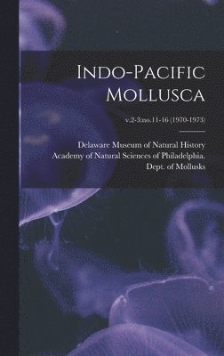 bokomslag Indo-Pacific Mollusca; v.2-3