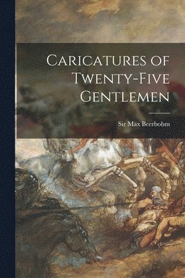 Caricatures of Twenty-five Gentlemen 1