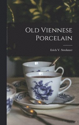 Old Viennese Porcelain 1