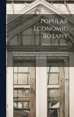 Popular Economic Botany 1