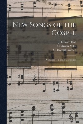bokomslag New Songs of the Gospel