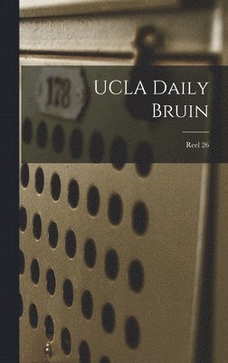 UCLA Daily Bruin; Reel 26 1