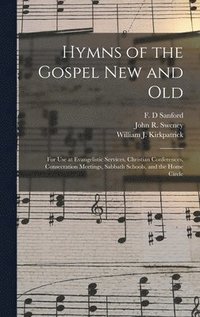 bokomslag Hymns of the Gospel New and Old